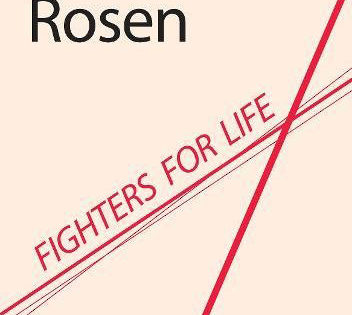 Fighters For Life: Selected Poems