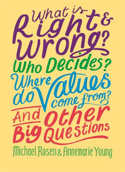 What is Right & Wrong?