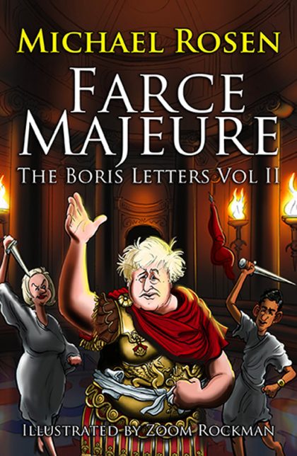Farce Majeure – The Boris Letters Vol. II
