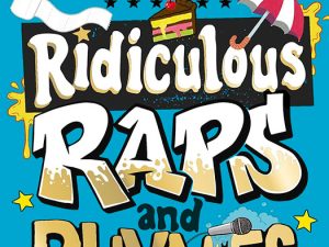 Ridiculous Raps and Rhymes