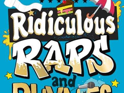 Ridiculous Raps and Rhymes